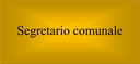 03/08/2019 - Avviso n.61 - gli Enti che hanno avviato la procedura di nomina del segretario