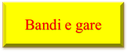 27/02/2019 - Mancata suddivisione in lotti: bando immediatamente impugnabile