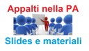 22/07/2019 - Corso appalti nella PA Locale - SLIDES e approfondimenti