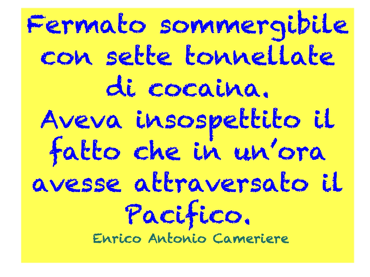 sommergibile cocaina