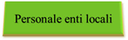 02/12/2020 -  Rapporti medi dipendenti-popolazione validi per gli enti in dissesto, triennio 2020-2022