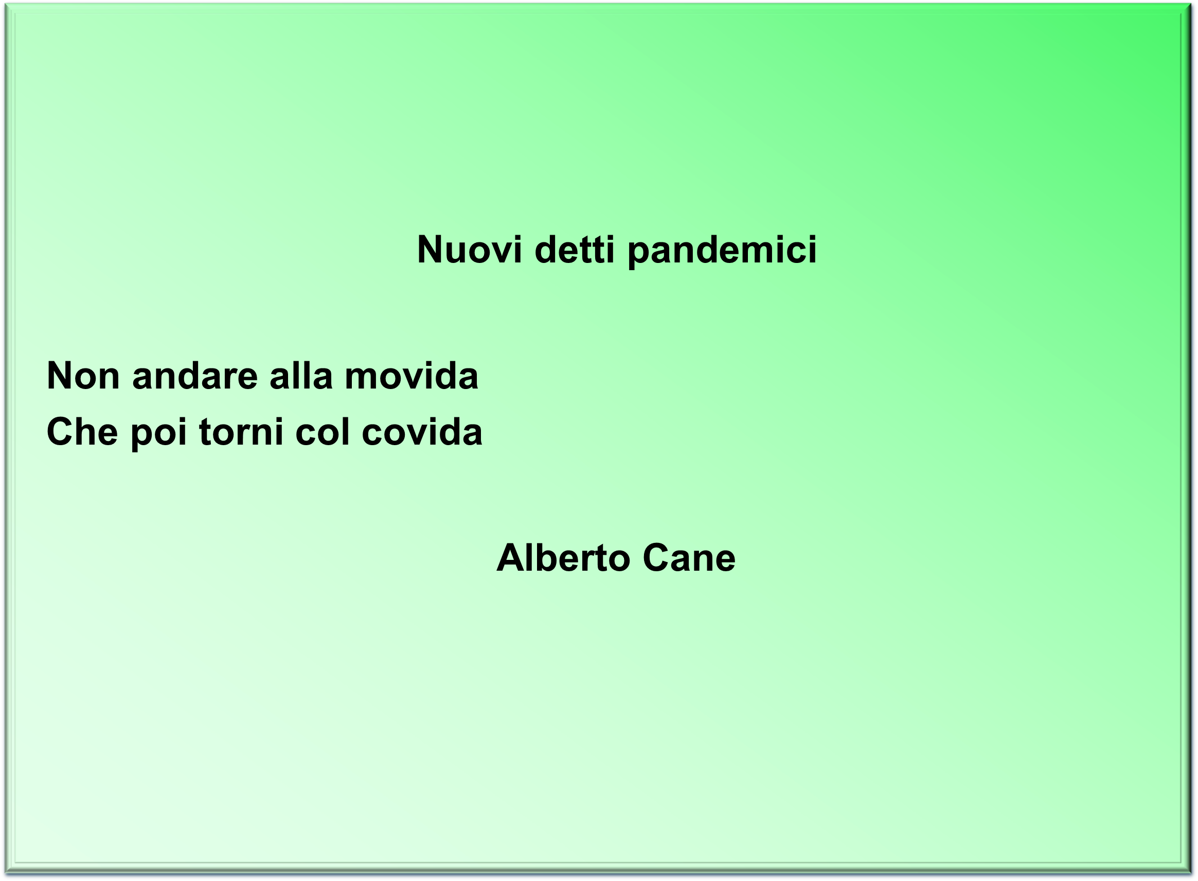 nuovi detti pandemici