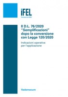 01/10/2020 - Il DL 76/2020 "Semplificazioni" dopo la conversione con Legge 120/2020. Indicazioni operative per l'applicazione