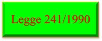 16/09/2020 - il testo della legge n. 241/1990 con le modifiche apportate anche dalla legge n. 120/2020 