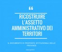 16/07/2018 - “Ricostruire l’assetto amministrativo dei territori”