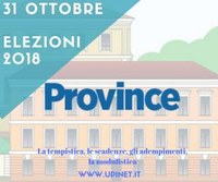 22/09/2018 - 31 ottobre 2018 Elezioni Province