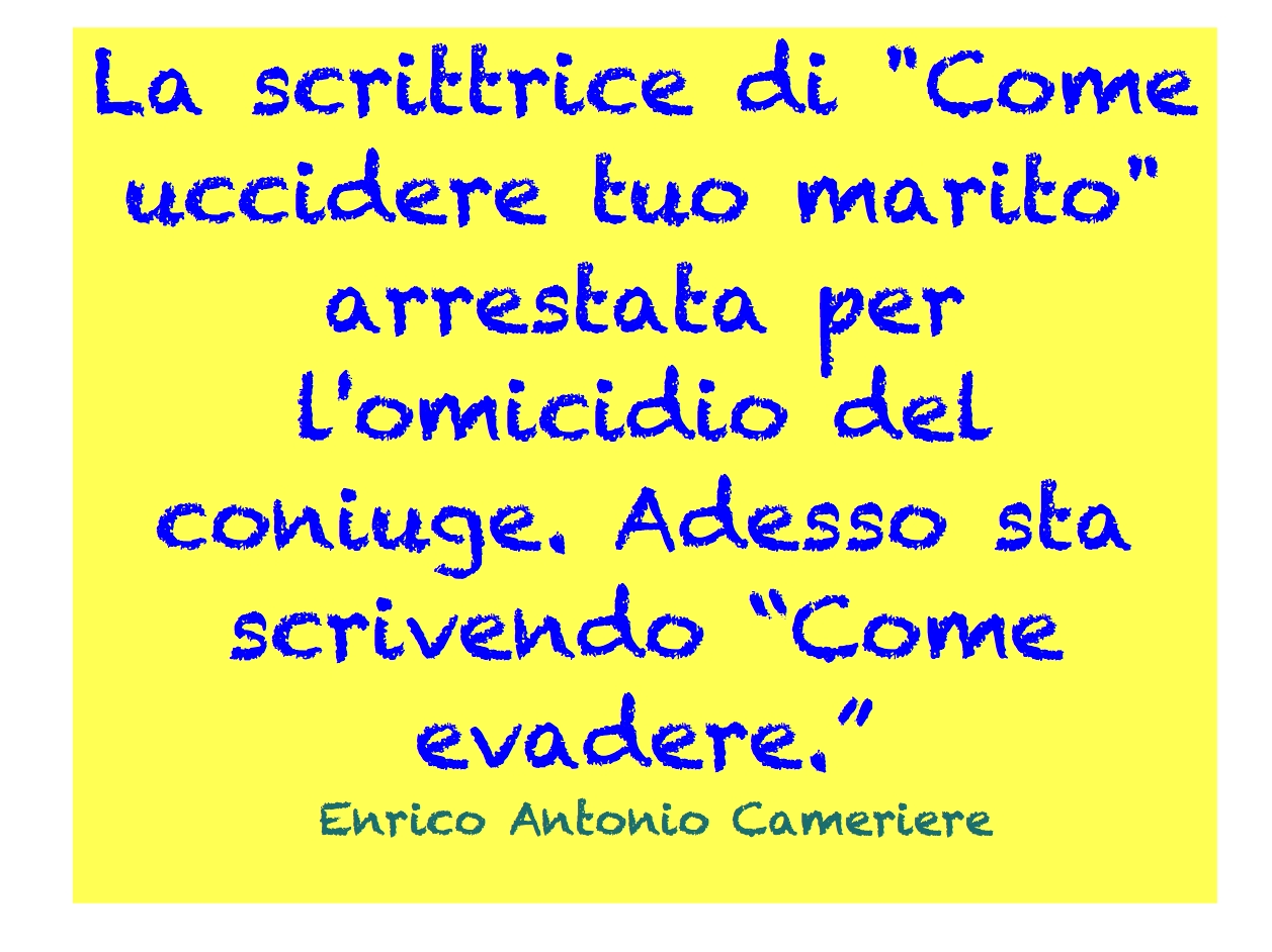 come uccidere