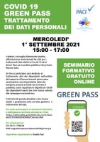 01/09/2021 - Covid 19 - Green Pass e trattamento dei dati personali - Seminario formativo gratuito Mercoledì 1° Settembre 2021 - Ore 15,00 - 17,00 