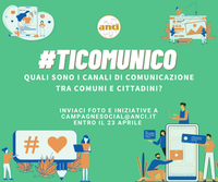 06/04/2021 - #TiComunico: una campagna per raccontare come i Comuni dialogano con i cittadini