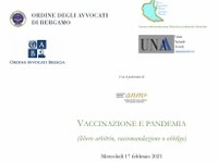 09/02/2021 - VACCINAZIONE E PANDEMIA (libero arbitrio, raccomandazione o obbligo)