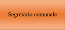 18/01/2019 - Nomina del segretario comunale da parte del sindaco e durata dell’incarico