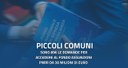 05/08/2022 - Piccoli Comuni: sono 896 le domande per accedere al Fondo assunzioni Pnrr da 30 milioni di euro