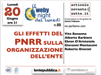 20/06/2022 - WebyNight del 20 giugno: gli effetti del PNRR sull’organizzazione dell’ente