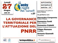 27/06/2022 - WebyNight del 27 giugno: la governance territoriale per l’attuazione del PNRR