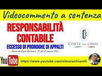 30/11/2022 - Responsabilità contabile ed eccesso di proroghe negli appalti: la sentenza