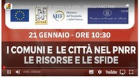 07/02/2022 - PNRR ed Enti locali: rivedi il Webinar del 21/1