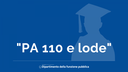 11/02/2022 - PA 110 e lode