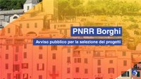 20/01/2022 - Progetti pilota per la rigenerazione culturale, sociale ed economica dei Borghi a rischio abbandono e abbandonati e per la Rigenerazione Culturale e Sociale