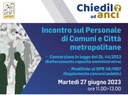 14/06/2023 - “Chiedilo ad Anci”, il 27 giugno nuovo incontro sul personale di Comuni e Città metropolitane