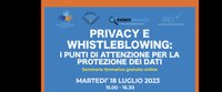 07/07/2023 - Privacy e Whistleblowing: i punti di attenzione per la protezione dei dati