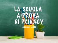 12/09/2023 - "La scuola a prova di privacy". On line il vademecum del Garante. Un agile strumento per istituzioni scolastiche, docenti, studenti e famiglie