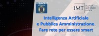 19/02/2024 - Intelligenza Artificiale e Pubblica Amministrazione. Fare rete per essere smart